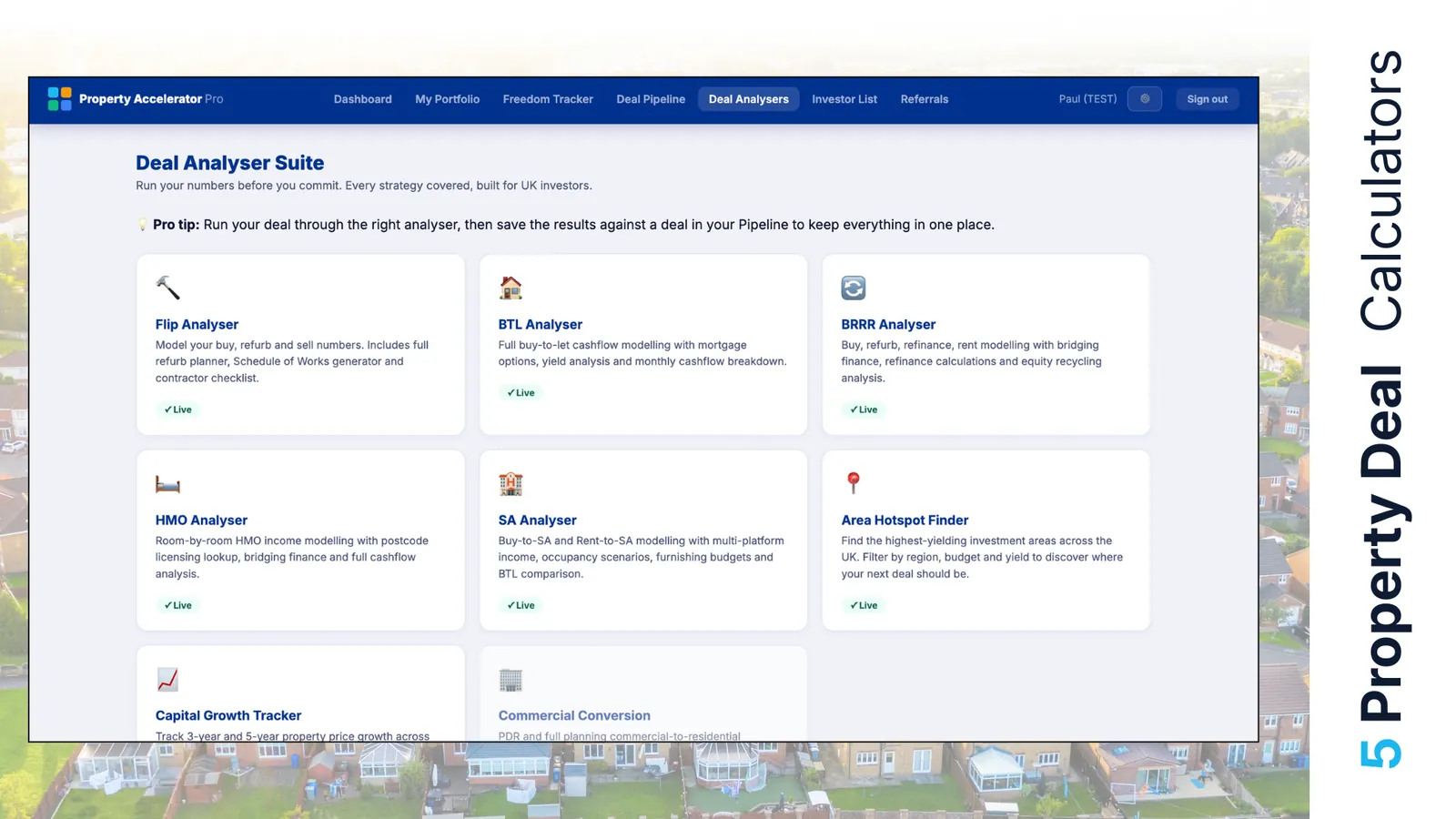 Property Accelerator Pro Deal Calculators showing BTL, BRRR, HMO, SA and Flip strategies