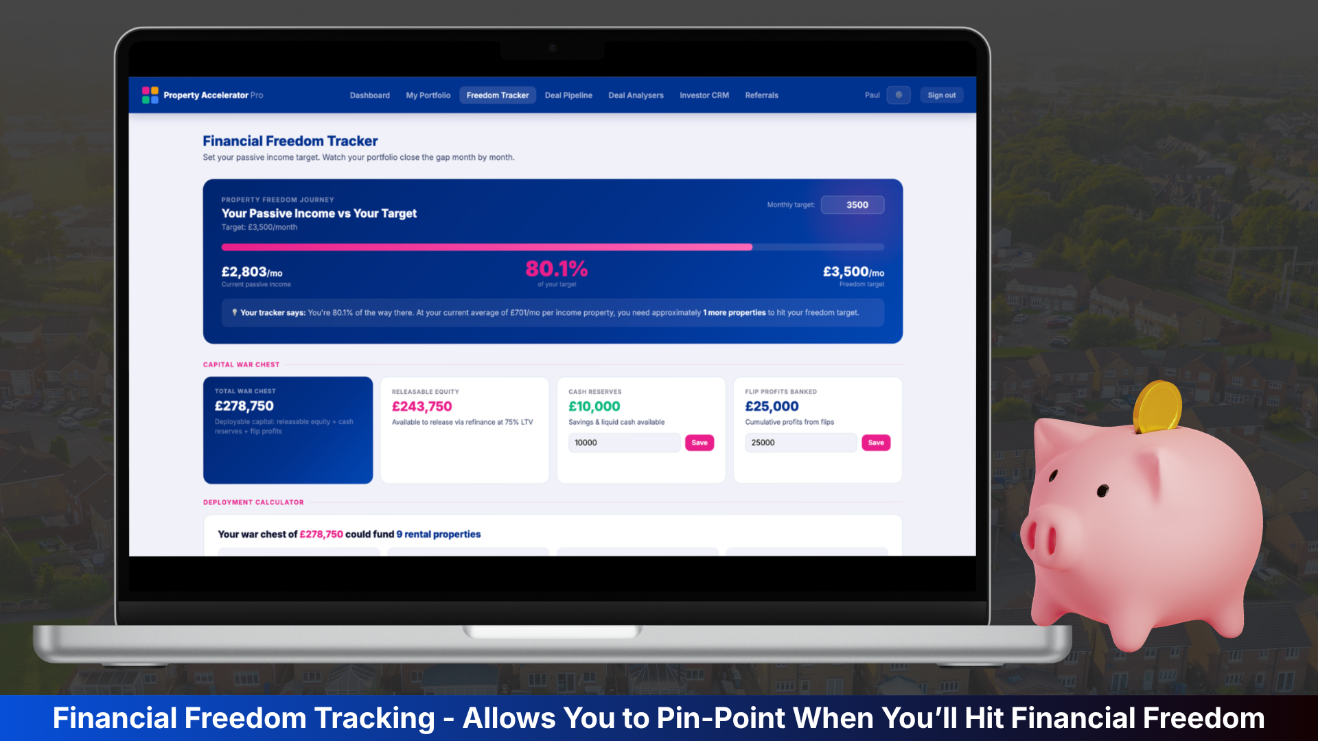 Financial Freedom Tracker showing target income and properties needed